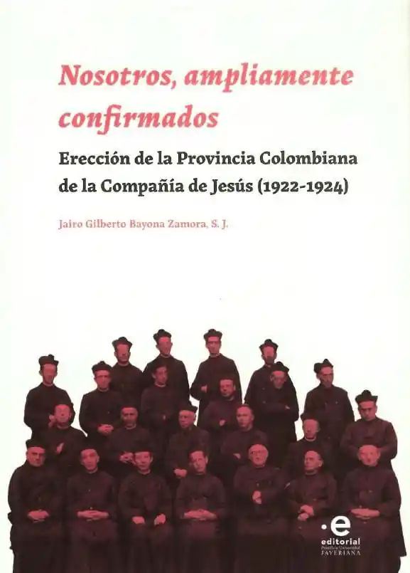Nosotros Ampliamente Confrimados