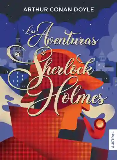 Las Aventuras de Sherlock Doyle - Arthur Conan