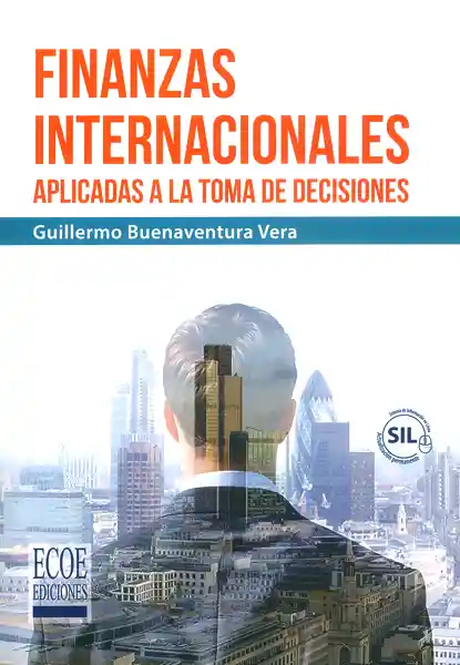 Finanzas Internacionales Aplicadas a la Toma de Decisiones