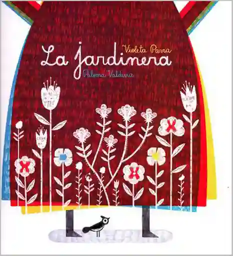 La Jardinera. Violeta Parra