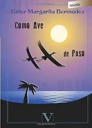 Como Ave de Paso
