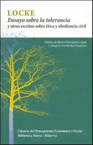 Ensayo Sobre La Tolerancia y Otros Escritos Sobre Ética y Obediencia Civil