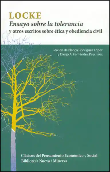 Ensayo Sobre La Tolerancia y Otros Escritos Sobre Ética y Obediencia Civil