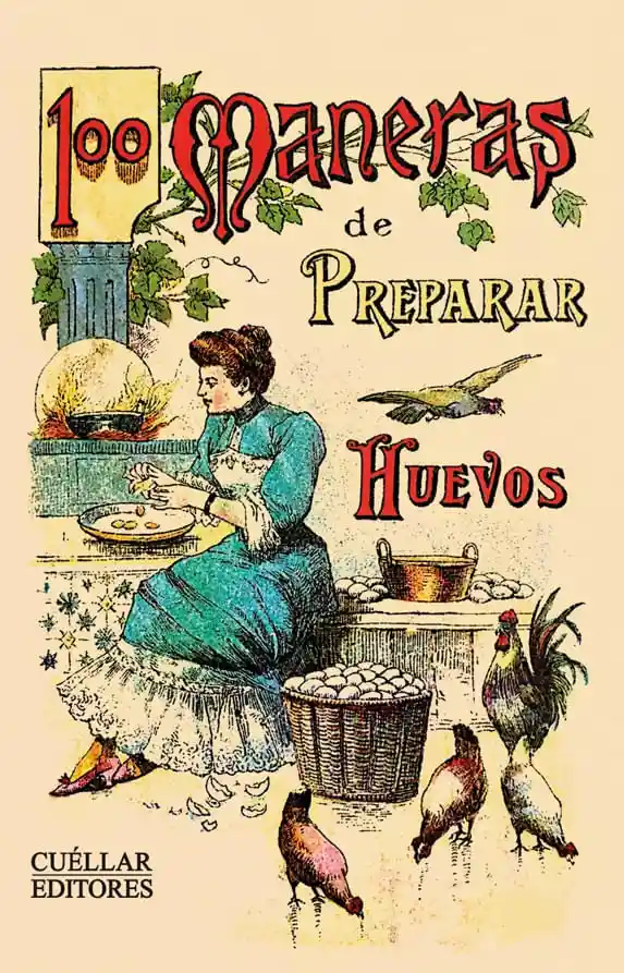 100 Maneras de Preparar Huevos