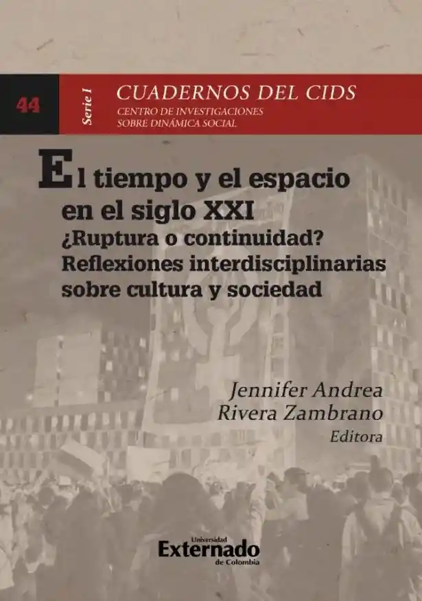 El Tiempo y El Espacio en El Siglo Xxi