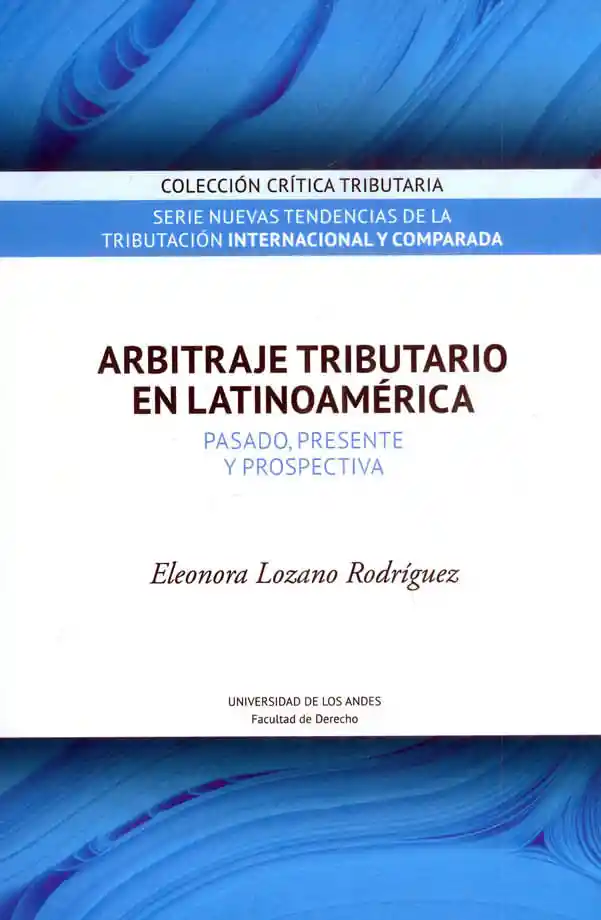 Arbitraje Tributario en Latinoamérica