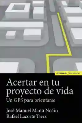 Acertar Con Tu Proyecto De Vida
