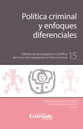 Política Criminal y Enfoques Diferenciales