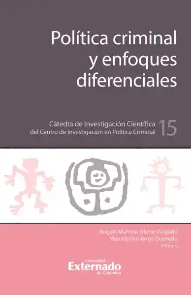 Política Criminal y Enfoques Diferenciales
