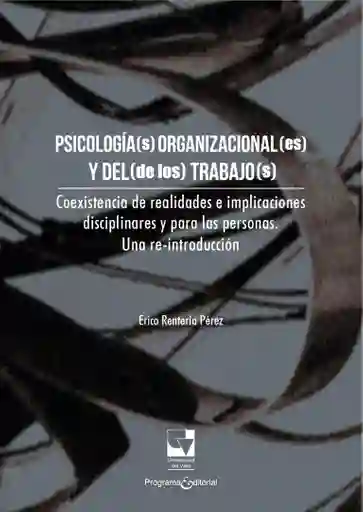 Psicologías Organizacionales y Del de Los Trabajoss