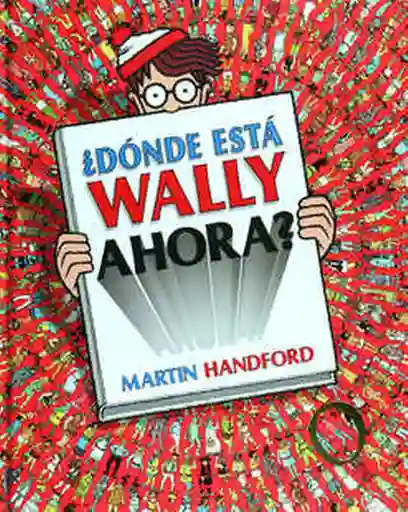 ¿Dónde Está Wally Ahora? - Martin Handford