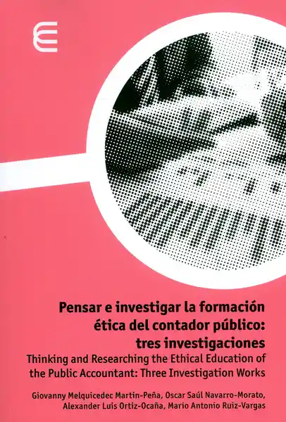 Pensar e Investigar la Formación Ética Del Contador Público