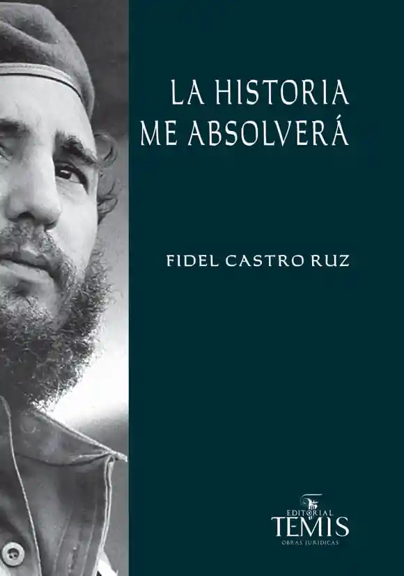 La Historia Me Absolverá