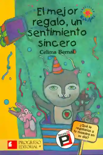 El Mejor Regalo un Sentimiento Sincero