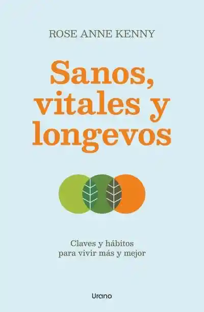Sanos Vitales y Longevos