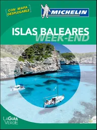 La Guía Verde Week-End Islas Baleares - VV.AA