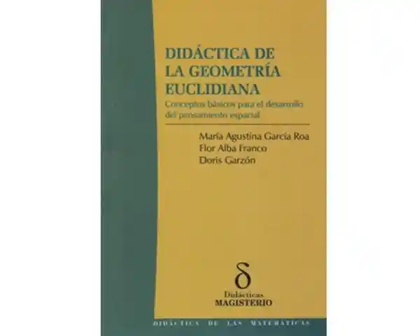 Didáctica de la Geometría Euclidiana.