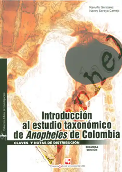 Introducción al estudio taxonómico de Anopheles de Colombia. Claves y notas de distribución