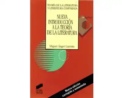 Nueva Introducción a la Teoría de la Literatura - Miguel Garrido