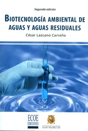 Biotecnología Ambiental de Aguas y Aguas Residuales