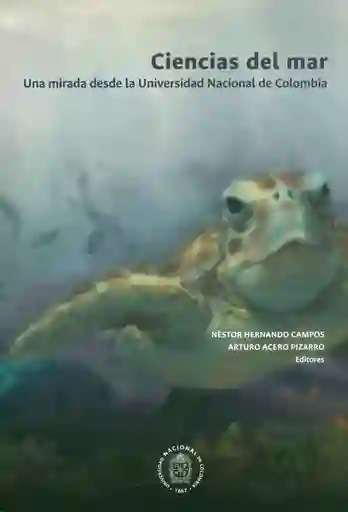 Ciencias del mar. Una mirada desde la Universidad Nacional de Colombia