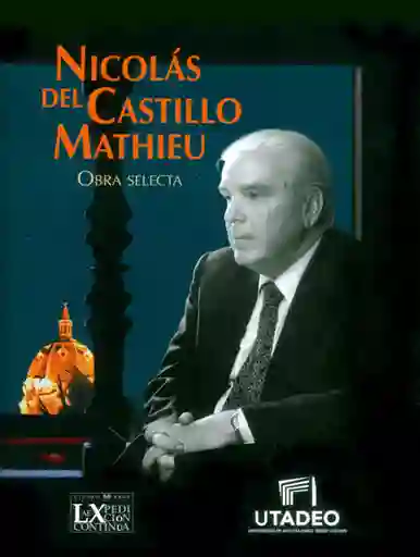 Nicolás Del Castillo Mathieu. Obra Selecta