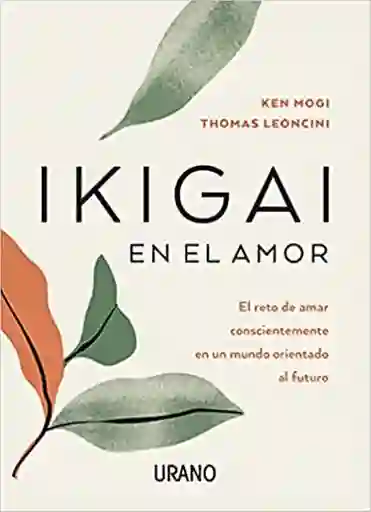 Ikigai en el Amor - Urano