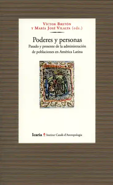 Poderes y Personas Pasado y Presente de la Administración