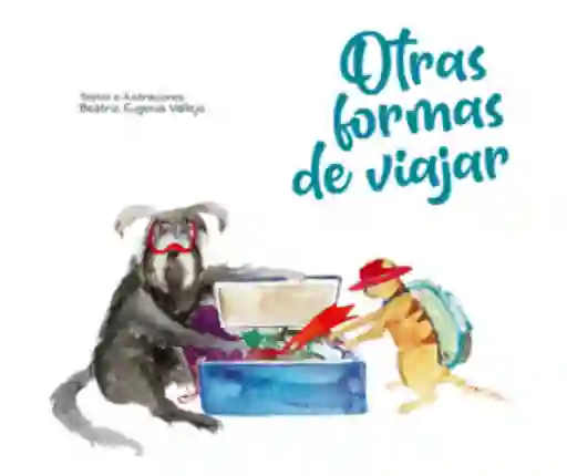 Otras Formas de Viajar