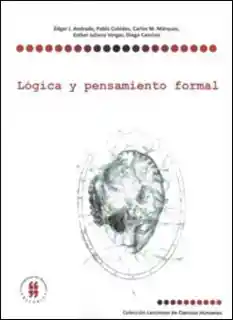 Lógica y Pensamiento Formal