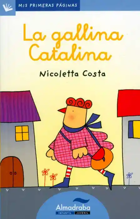 La Gallina Catalina (Letra Cursiva) - Nicoletta Costa