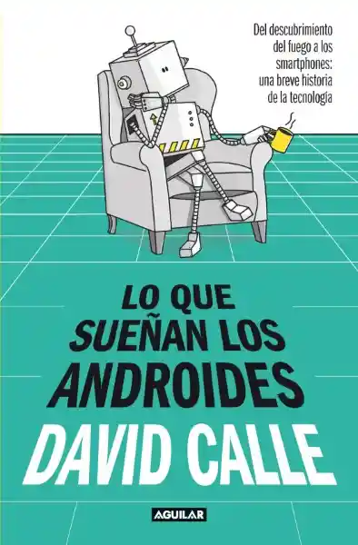 Lo que sueñan los androides