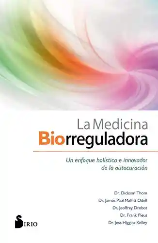 La Medicina Biorreguladora - VV.AA