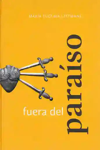Fuera Del Paraíso - María Eugenia Leefmans