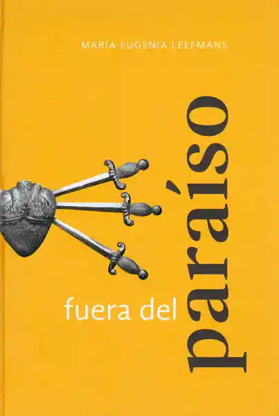 Fuera Del Paraíso - María Eugenia Leefmans