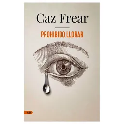 Prohibido Llorar - Frear Caz