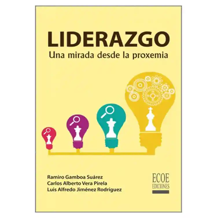 Liderazgo: Una Mirada Desde la Proxemia