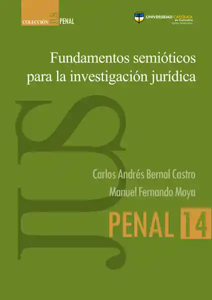 Fundamentos Semióticos Para la Investigación Jurídica