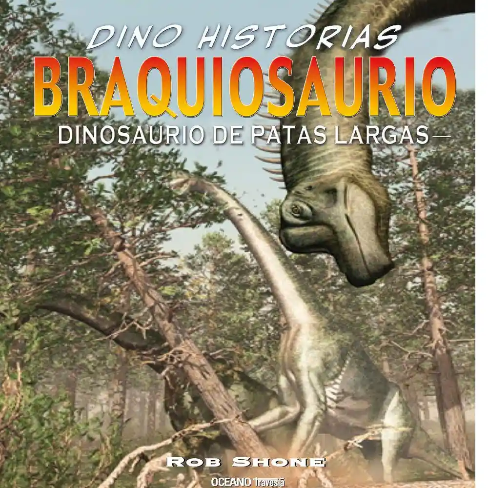 Braquiosaurio Dino Historias - Shone Rob