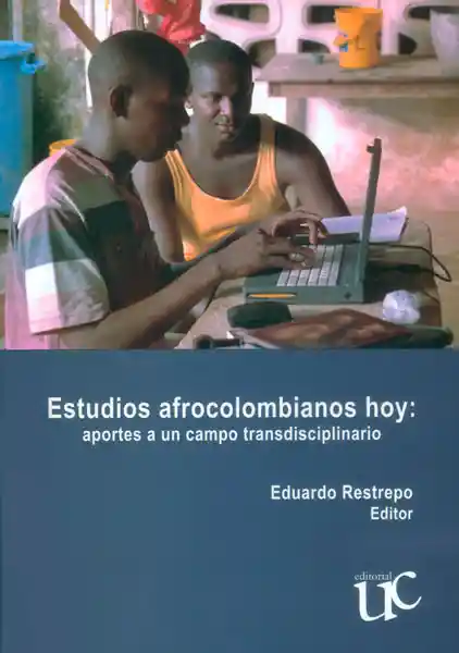 Estudios Afrocolombianos Hoy - Eduardo Restrepo