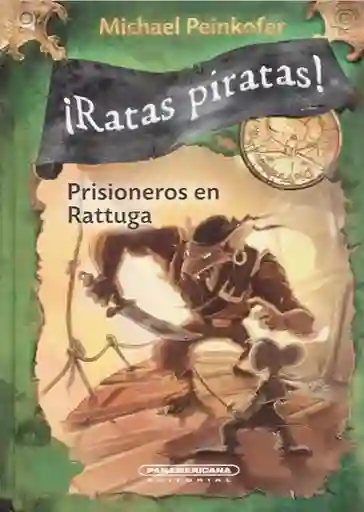 Ratas Piratas Prisioneros, Peinkofer, Michael