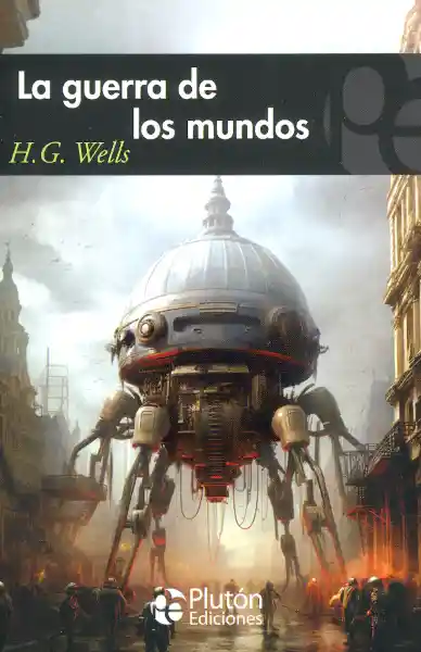 La Guerra de Los Mundos - H. G. Wells