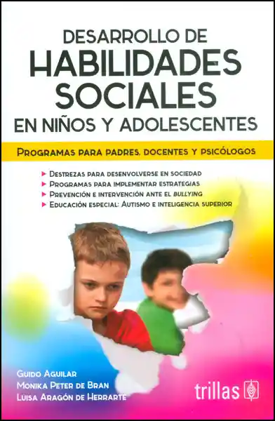 AdeS Desarrollo De Habilid Sociales En Niños Y Adolescentes.