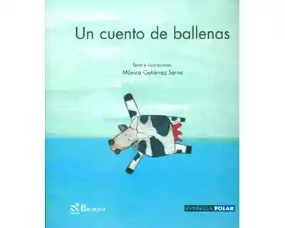 Un cuento de ballenas (Rústica)