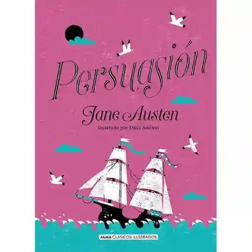 Persuasión (Ilustrado) - Jane Austen