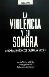 La violencia y su sombra