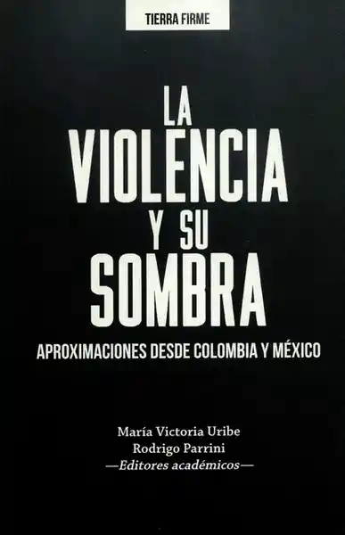 La violencia y su sombra