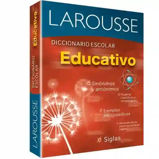 Larousse Diccionario Escolar Educativo -