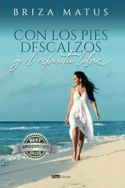 Con Los Pies Descalzos y el Espíritu Libre