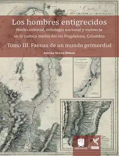 Los Hombres Entigrecidos